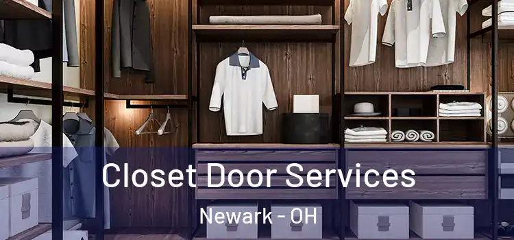 Closet Door Services Newark - OH