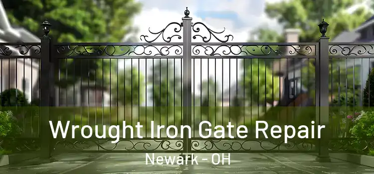 Wrought Iron Gate Repair Newark - OH